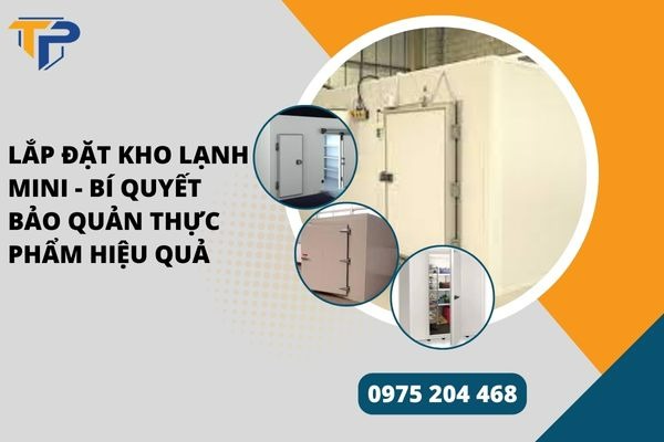 Lắp đặt kho lạnh mini