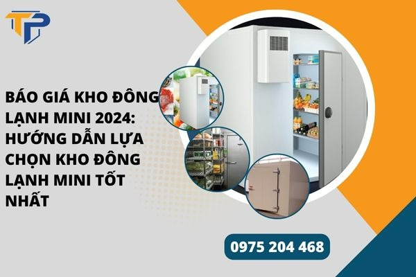 Giá kho đông lạnh mini